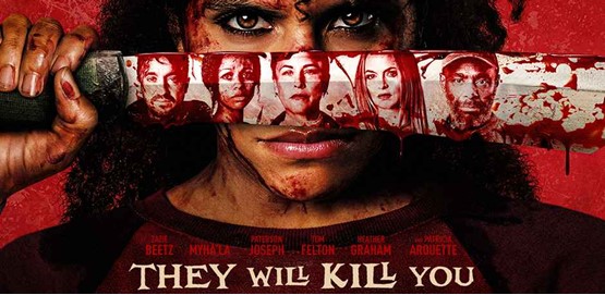 They Will Kill You Movie Poster